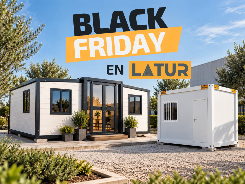 Black Friday LATUR en casas y módulos prefabricados